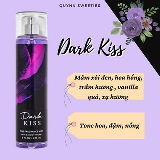 BILL MỸ- Xịt thơm body mist của Bath and body Works- Dark Kiss