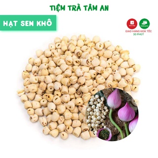 Hạt sen khô loại 1, gói 100g, 200g, 500g, hạt sen sấy khô - Tiệm Trà Tâm An
