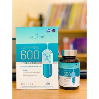 Viên Uống Nám Glutathione 600 – Trắng Da Tăng Cường Nội Tiết Tố Nữ Dr.Lacir