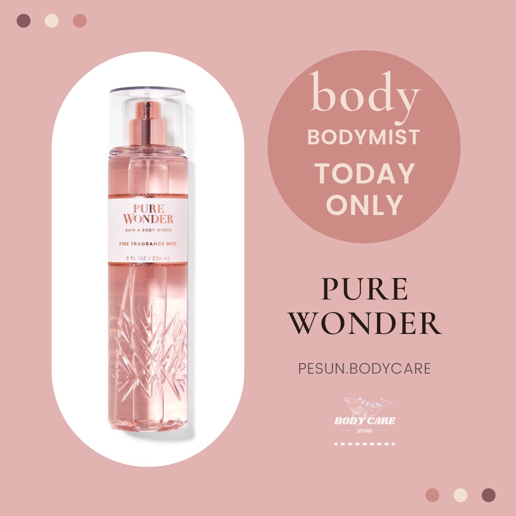 Pure Wonder - Xịt Thơm Toàn Thân Body Mist Bath & Body Works