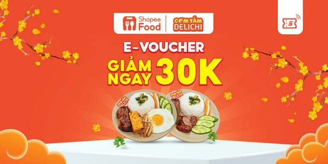 HCM [E-voucher - T3]  Mã giảm giá 30k cho đơn từ 70k Cơm Tấm Delichi ShopeeFood tại ứng dụng Shopee