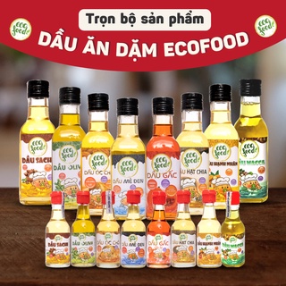 Dầu ăn cho bé ăn dặm Ecofood đủ loại - Gia vị ăn dặm cho bé - Tăng chiều cao, ăn ngon ngủ ngon cho bé