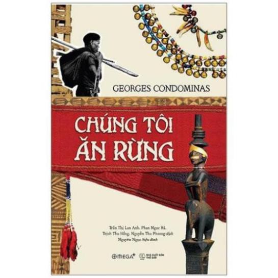 Sách - Chúng Tôi Ăn Rừng [AlphaBooks]