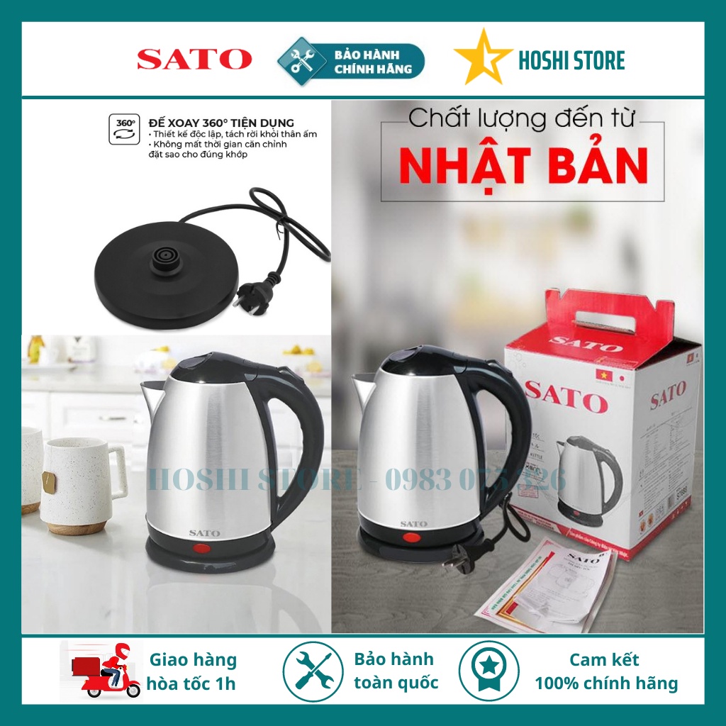 {SATO VIỆT NHẬT} Ấm siêu tốc. Bình đun siêu tốc 1.8L SATO 17ST42 /17ST46  công nghệ Việt Nhât cao cấp, 2 lớp siêu bền