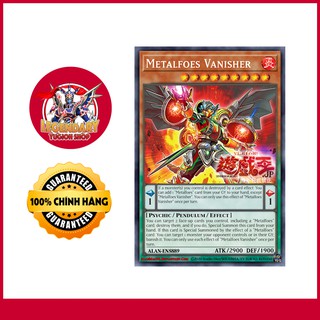 [EN-JP][Thẻ Bài Yugioh Chính Hãng] Metalfoes Vanisher