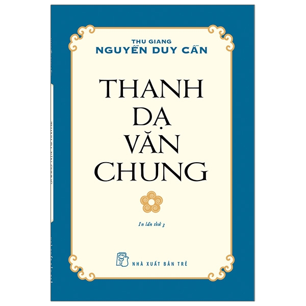 Sách Thanh Dạ Văn Chung (Tái Bản 2021)