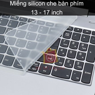 Miếng phủ bàn phím laptop, macbook, 13-17 inch silicon chống bụi, chống nước, đàn hồi cao
