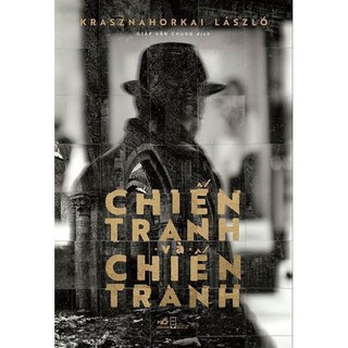 Sách nhã nam - chiến tranh và chiến tranh