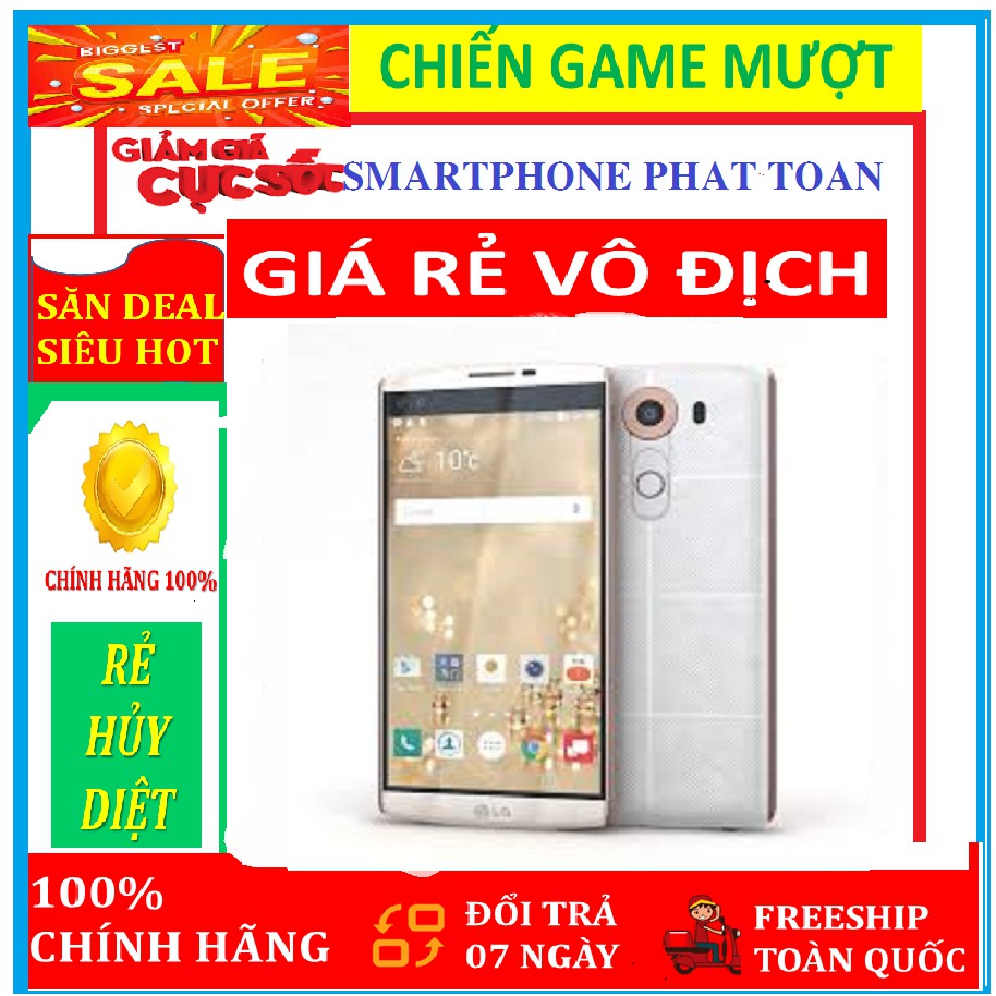 Điện thoại siêu rẻ LG V10 ( bản 2 sim ) 64G/ram4G Fullbox, Chơi LIÊN QUÂN-FREE FIRE mượt