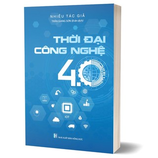 Sách - Thời Đại Công Nghệ 4.0