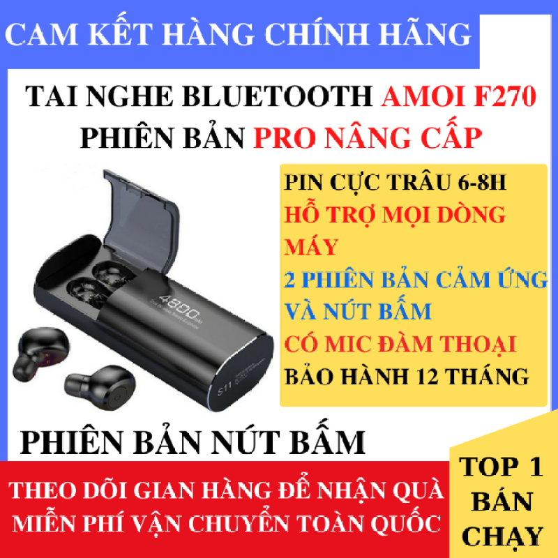 【COD】[ Hàng Xịn ] Tai Nghe Bluetooth Amoi F270 Bản Nút Bấm Chip Cao Cấp Kén Sạc Kiêm Sạc Dự Phòng 4800mah - Tai nghe bluetooth không dây amoi f270, Tai nghe nhét tai không dây, Tai nghe bluetooth pin trâu - Tai nghe buetooth