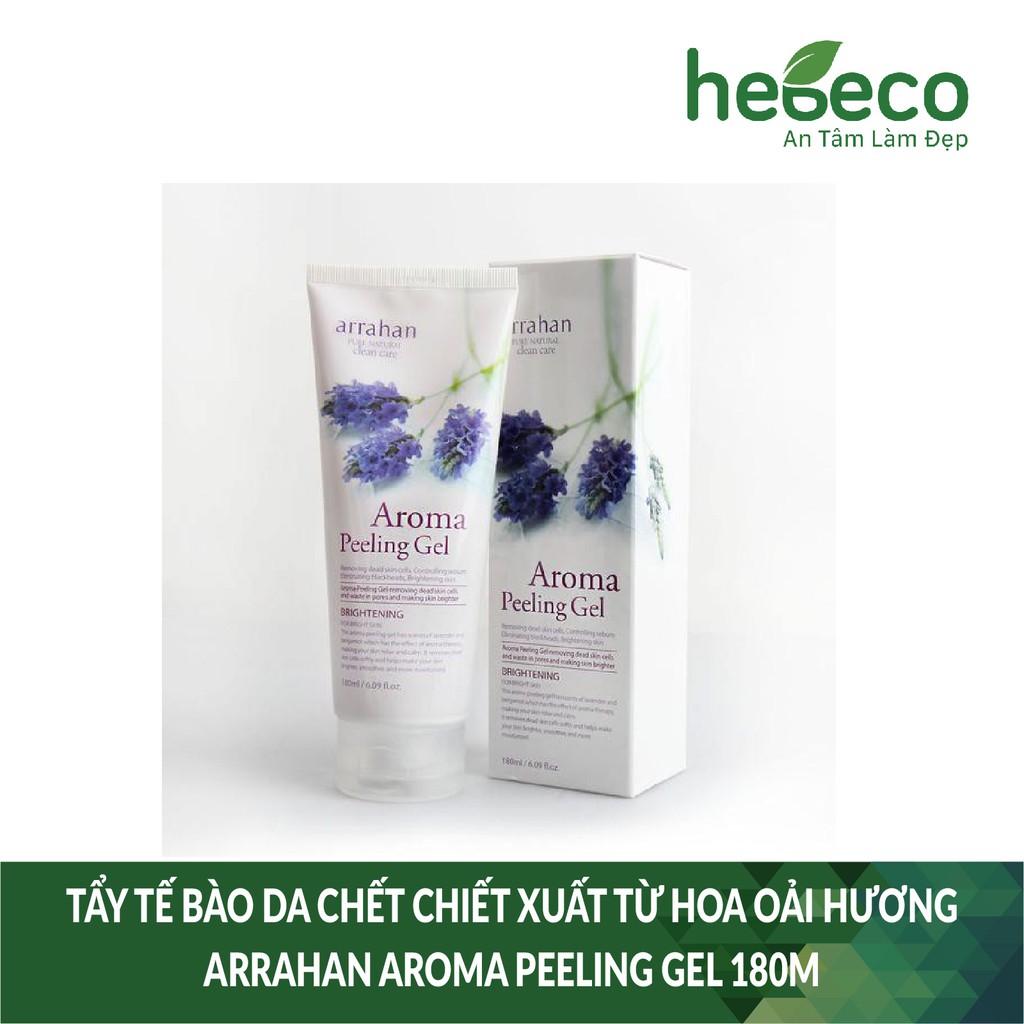 Tẩy tế bào da chết làm sạch sâu dưỡng ẩm chiết xuất từ hoa oải hương ARRAHAN AROMA PEELING GEL 180m- Hàn Quốc Chính Hãng