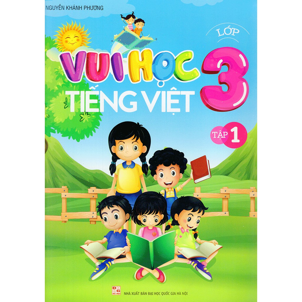 Sách: Vui Học Tiếng Việt Lớp 3 Lớp Tập 1