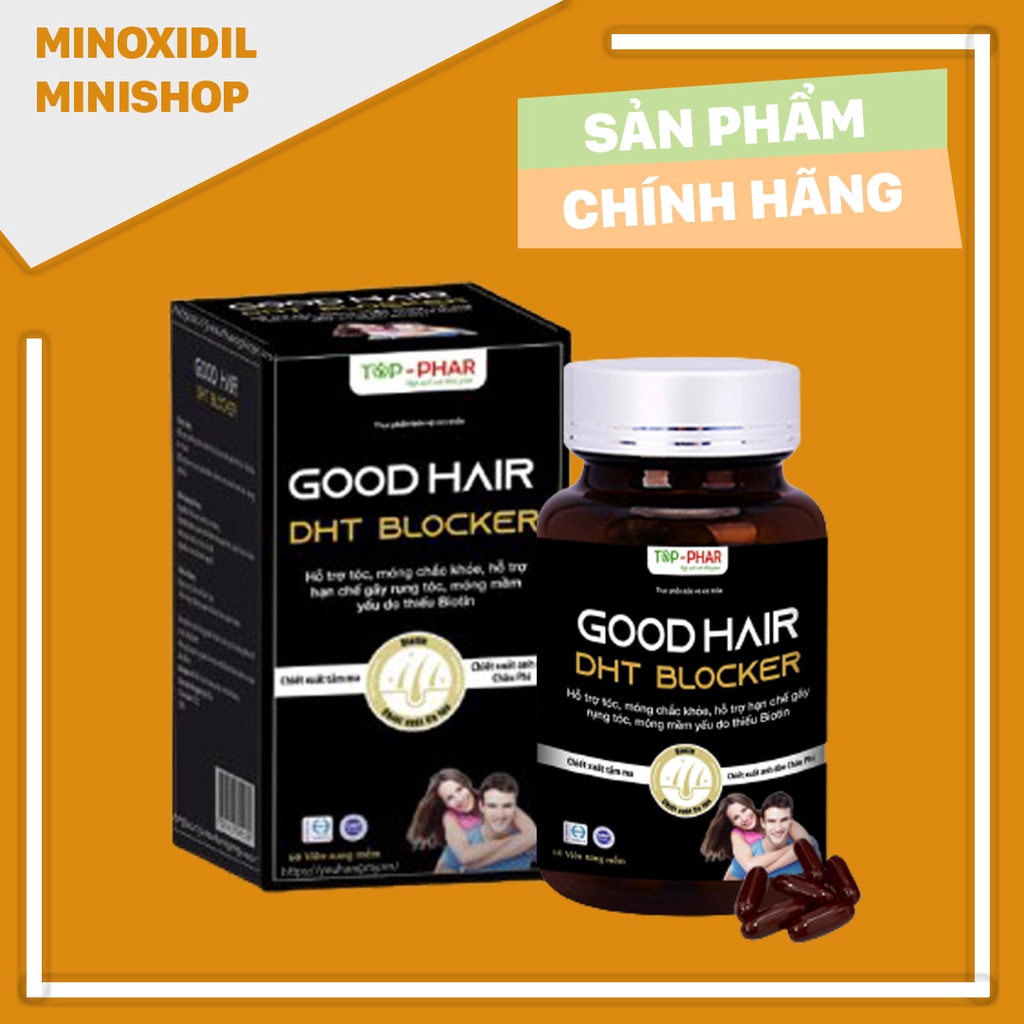 DHT BLOCKER GOOD HAIR Chặn DHT - Ngăn Rụng Tóc