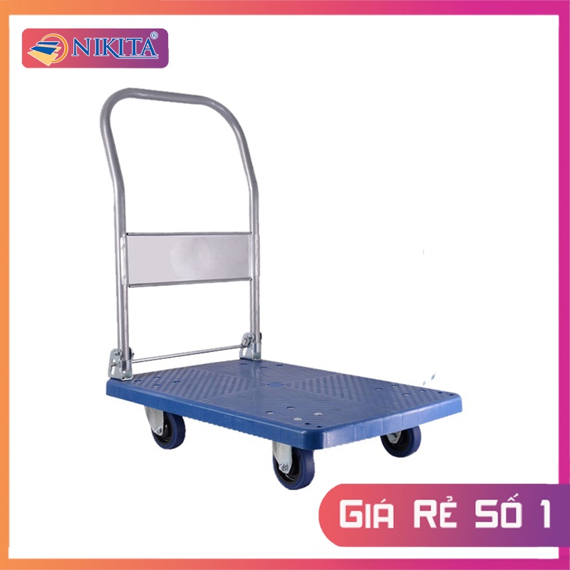 Xe đẩy hàng 150-300 Kg - Hàng chính hãng Nikita - Sàn Nhựa, Chịu Tải Cao, Chống Ăn Mòn Rỉ Sét