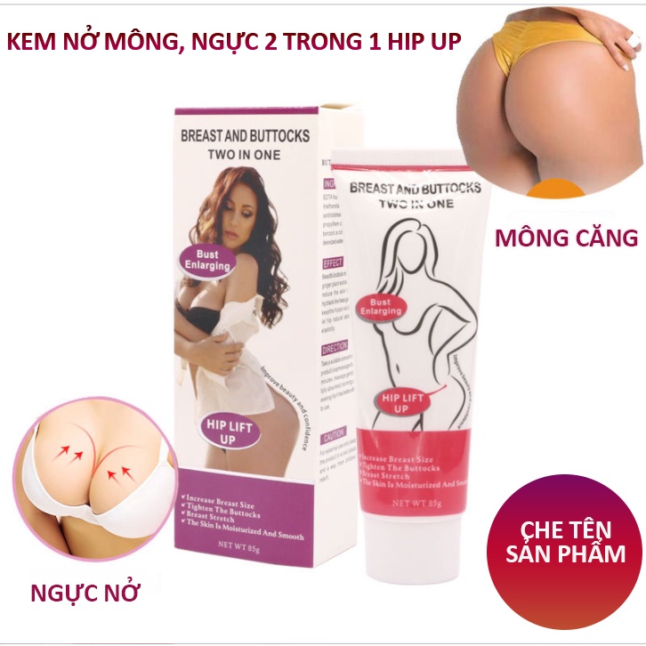 Kem Nở Ngực Và Mông 2 Trong 1 HIP UP, Tăng Vòng 1 Và Vòng 3 Căng Tròn Đầy Đặn Nhanh Chóng, Mịn Da, Hết Mụn Vùng Ngực