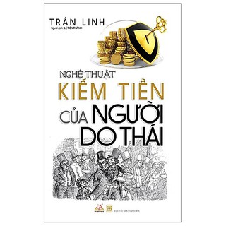 Sách - Nghệ thuật kiếm tiền của người Do Thái - Tác giả Trần Linh (văn lang)