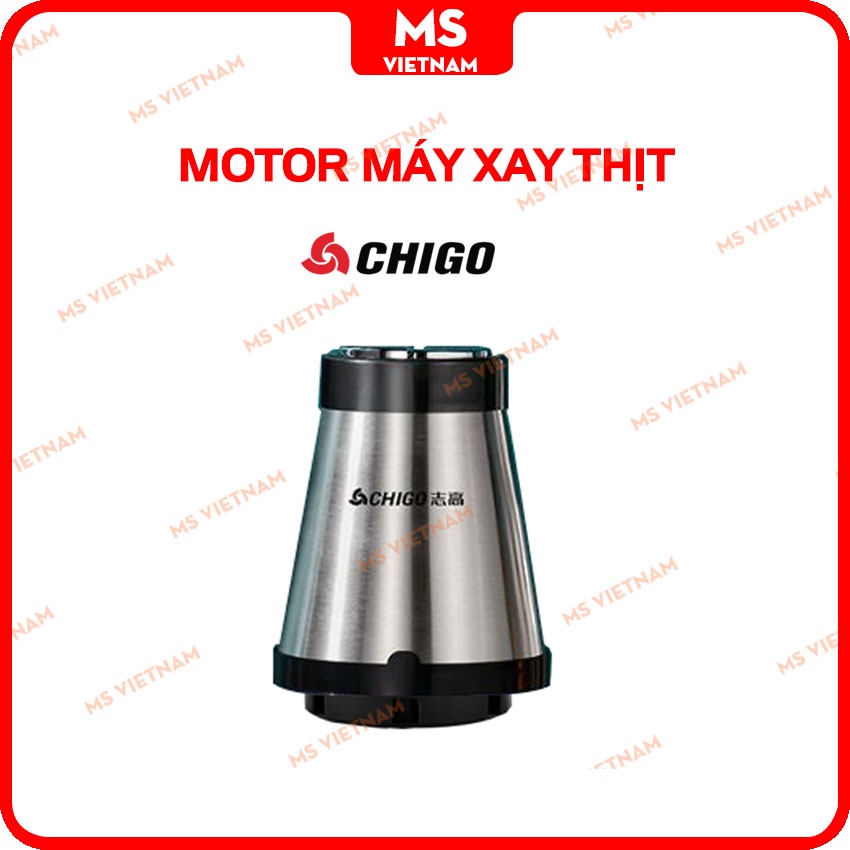 Cối Máy Xay Thịt - Lưỡi Dao &amp; Motor Máy Xay Chigo - MS Vietnam