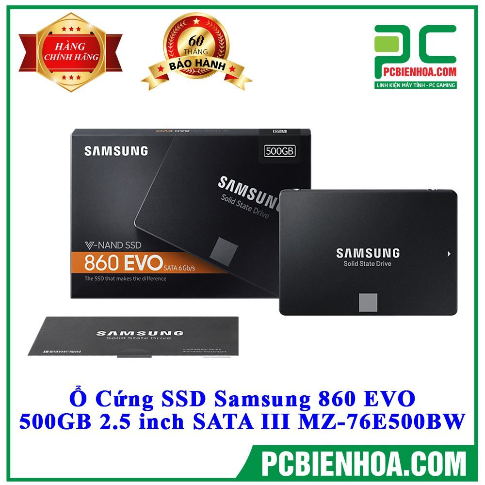 [Mã ELMS05 giảm 5% đơn 300k]Ổ CỨNG SSD SAMSUNG 860 EVO 500GB 2.5 INCH SATA III MZ-76E500BW | BigBuy360 - bigbuy360.vn