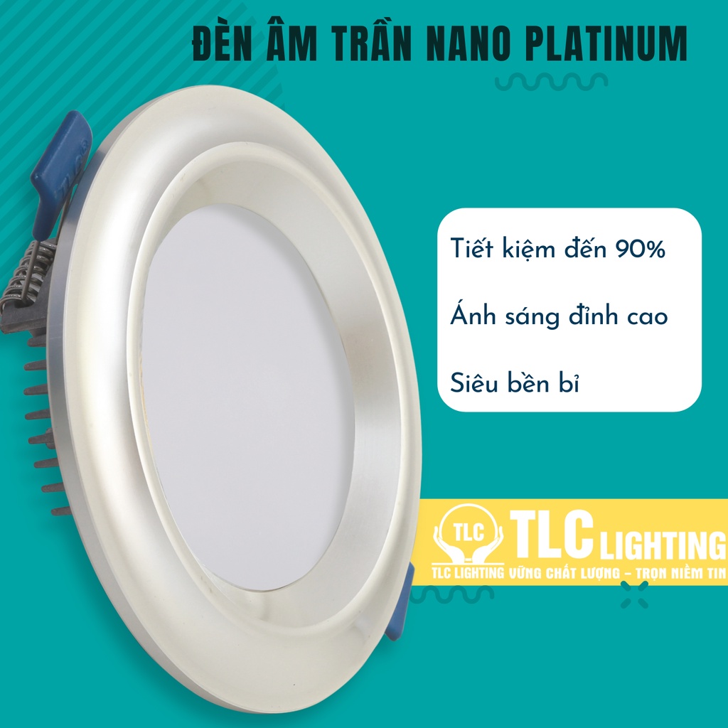 Đèn âm trần mặt cong Nano Platinum ánh sáng trắng/vàng, đèn chiếu siêu sáng thế hệ mới, bảo hành chính hãng TLC Lighting
