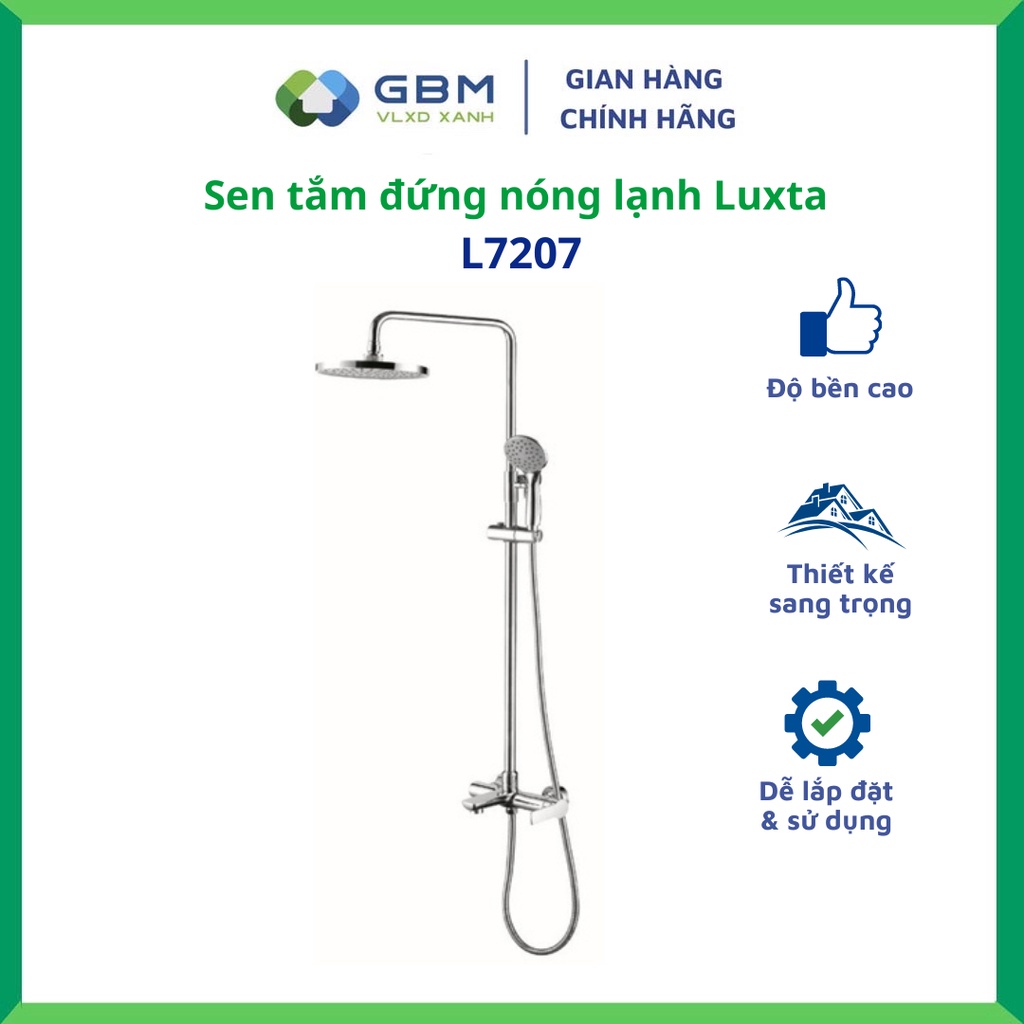 [Mã BMBAU300 giảm 10% đơn 499K] Sen Tắm Đứng Nóng Lạnh Luxta L7207-VLXD XANH