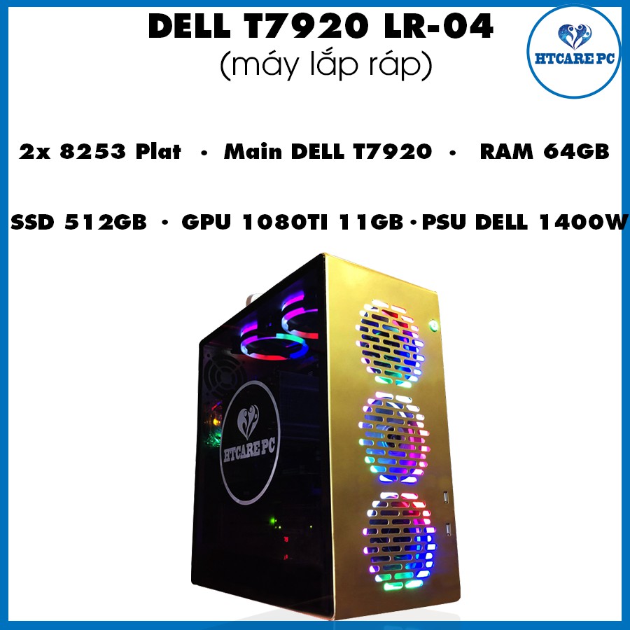 [ MÁY TÍNH LĂP RÁP ] WORKSTATION DELL T7920 2x INTEL XEON 8253/GTX 1080TI 11G CỦA BH 3 NĂM