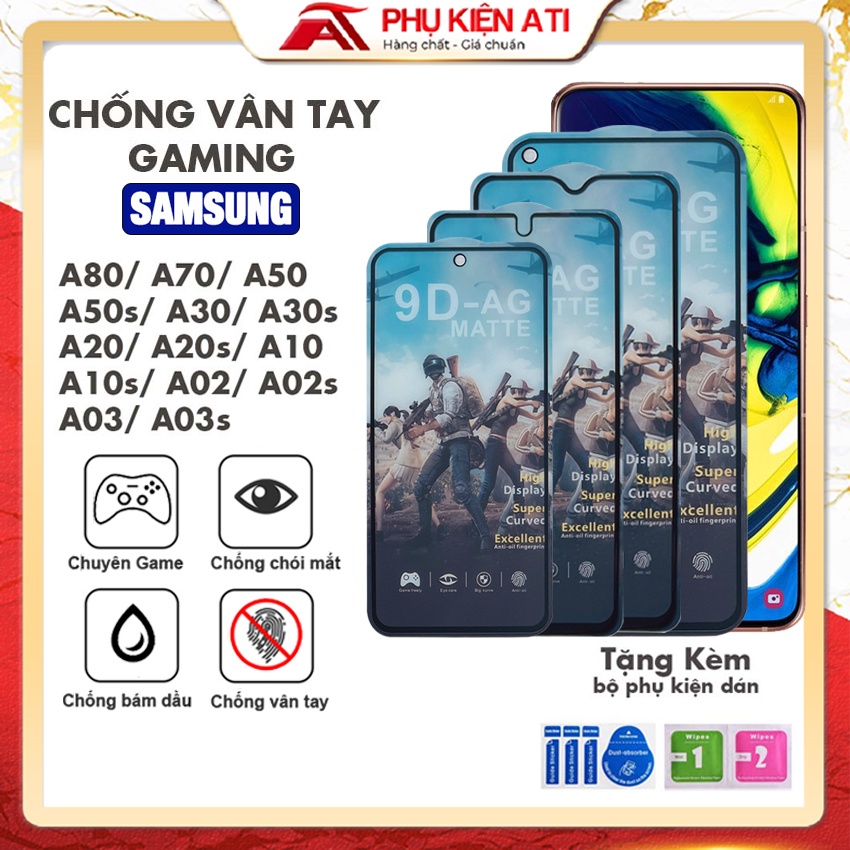 [GAMING] Kính cường lực Samsung A34 5G A04s A54 A80 A50s A30s A20 A20s A10s A02s Chống vân tay Siêu mượt chơi game, nhám