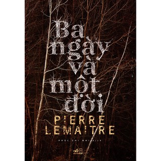 Ba Ngày Và Một Đời