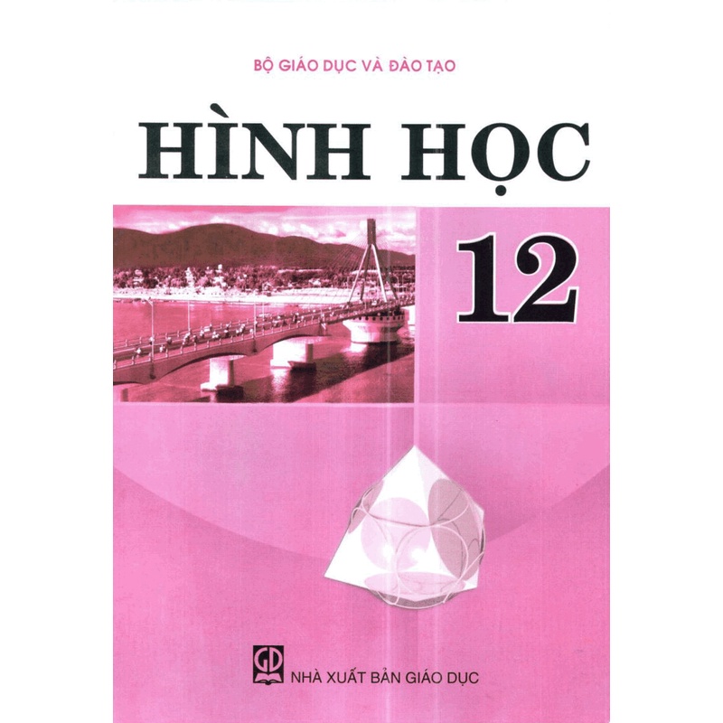 Sách Giải tích, Hình học và Bài tập Giải tích, Hình Học (GK)