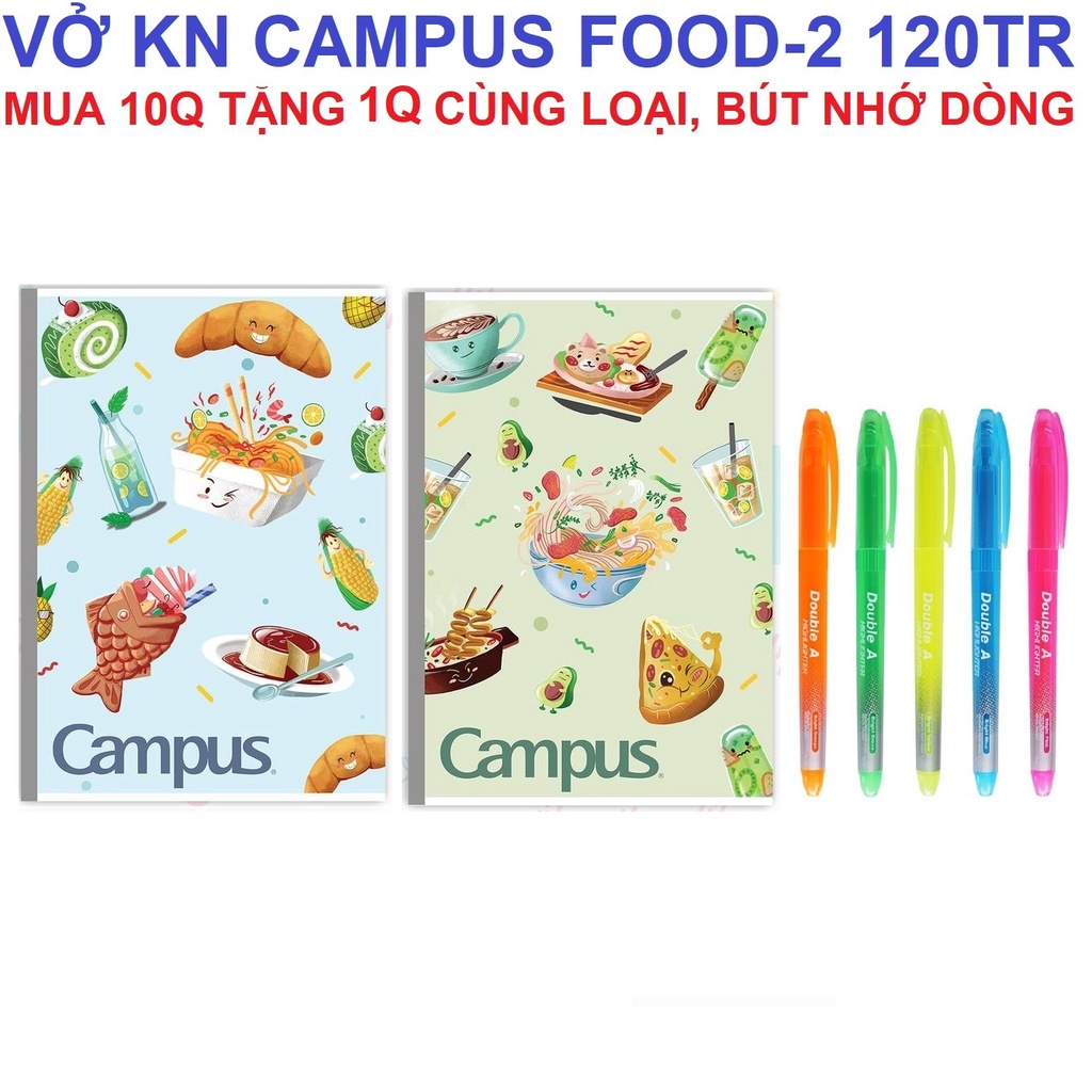 [Mã LIFEBOOK2 giảm 10% đơn 0Đ] [GIAO HỎA TỐC] Vở KN Campus FOOD-2 120 trang - Mua 10 tặng 1, bút nhớ dòng