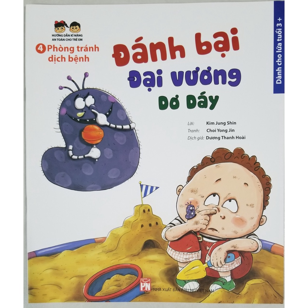 Sách- Hướng Dẫn Kĩ Năng An Toàn Cho Trẻ Em- Phòng Tránh Dịch Bệnh- Đánh Bại Ma Vương Dơ Dáy