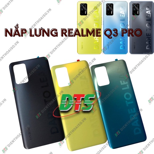 Nắp lưng realme q3 pro