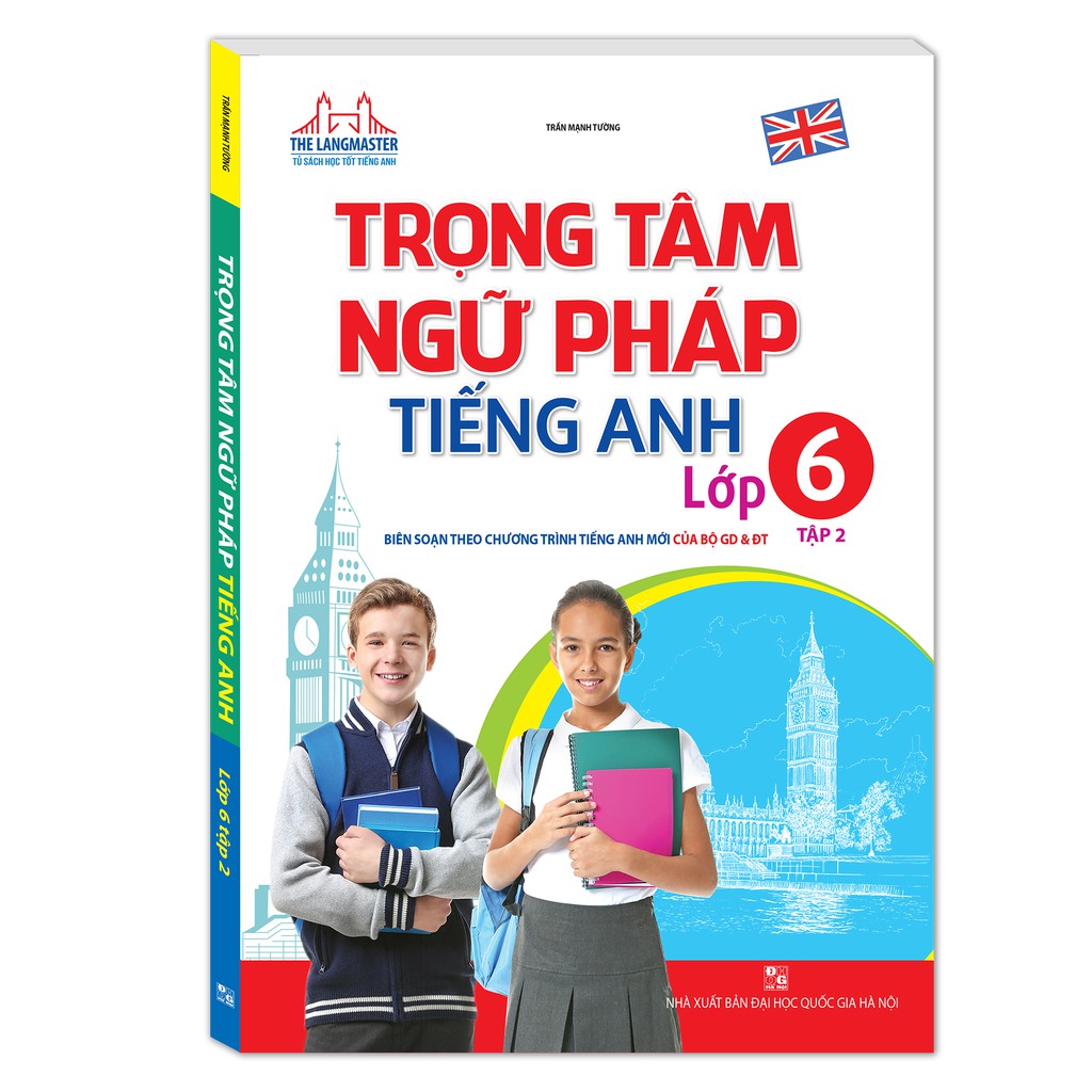 Sách - Trọng tâm ngữ pháp tiếng Anh lớp 6 (tập 2)