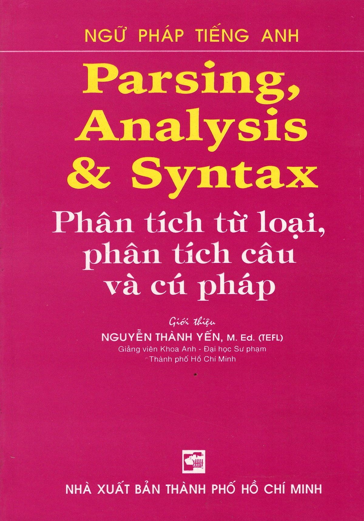 Sách - Parsing, Analysis & Syntax - Phân Tích Từ Loại, Phân Tích Câu Và Cú Pháp