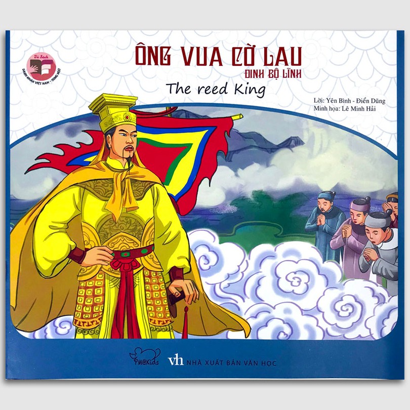 [Sách] - Ông Vua Cờ Lau (Danh Nhân Việt Nam Song Ngữ)