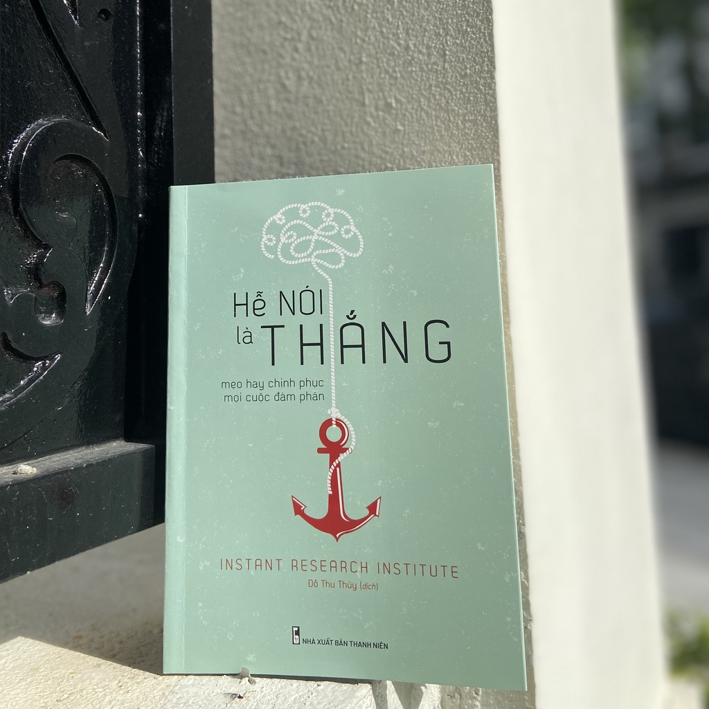 Sách: Hễ Nói Là Thắng - Mẹo Hay Chinh Phục Mọi Cuộc Đàm Phán