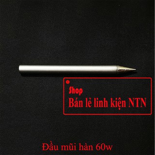 Đầu mũi hàn 60w