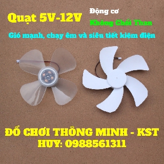 Quạt 5V - 12V. Động Cơ Không Chổi Than Siêu Tiết Kiệm Điện