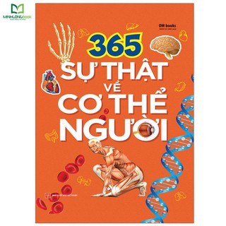 Sách - 365 Sự Thật Về Cơ Thể Người