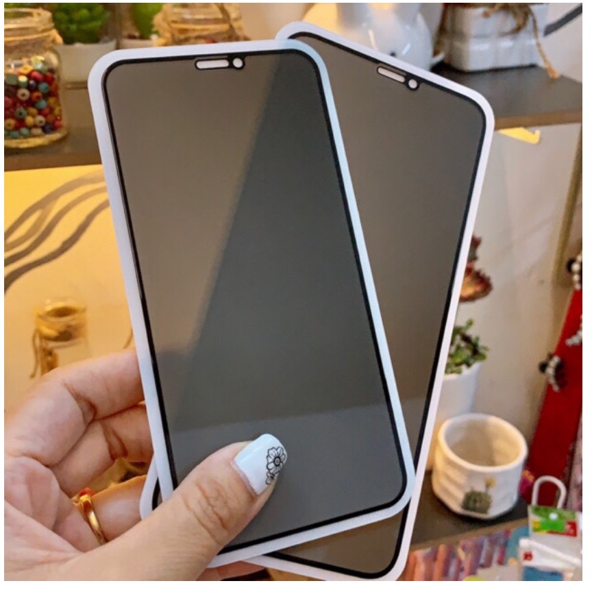 Kính cường lục iphone chống nhìn trộm full màn 6/6s/6plus/7/8/7plus/8plus/x/xs/xsmax/11/11 pro/11promax