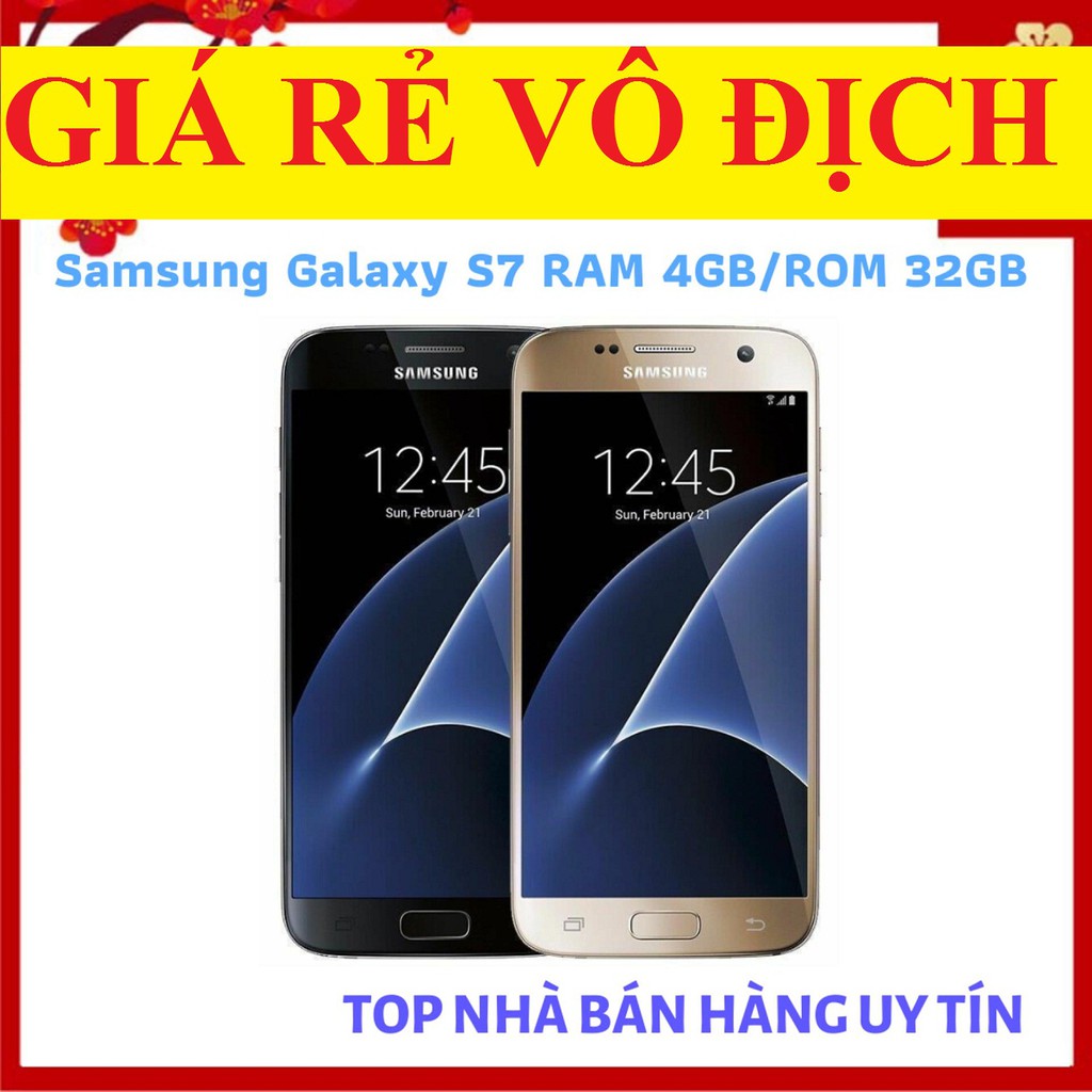 điện thoại Samsung Galaxy S7 ram 4G/32G zin mới Chính Hãng, Chiến Game siêu mượt | BigBuy360 - bigbuy360.vn