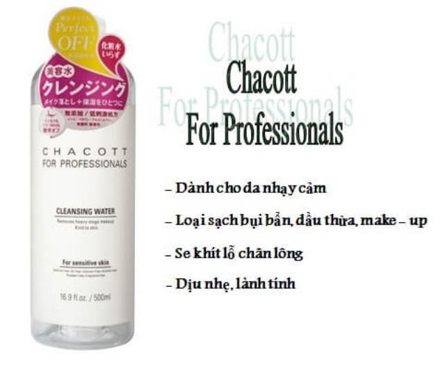 Nước tẩy trang Chacott For Professionals Cleansing Water 500ml