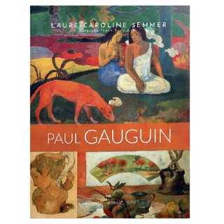 Sách - Danh Họa Nổi Tiếng Của Larousse - Paul Gauguin