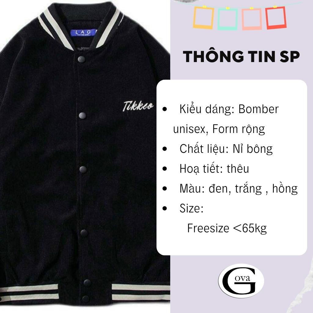 Áo Bomber Nhung Gân TIKKEO form rộng ulzzang áo khoác Nhung nam nữ cực đẹp GOVA