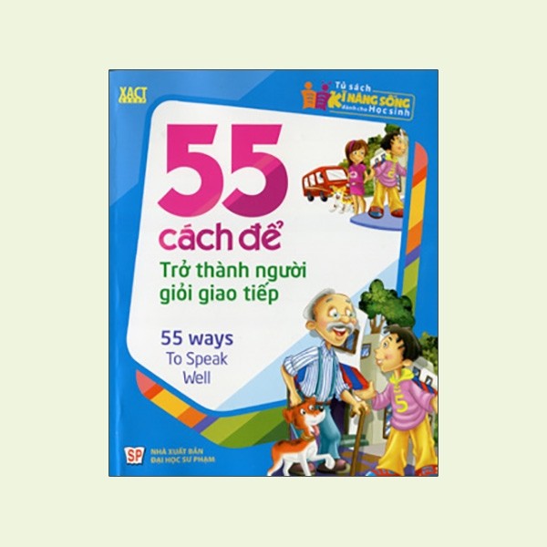 Sách-55 Cách Để Trở Thành Người Giỏi Giao Tiếp