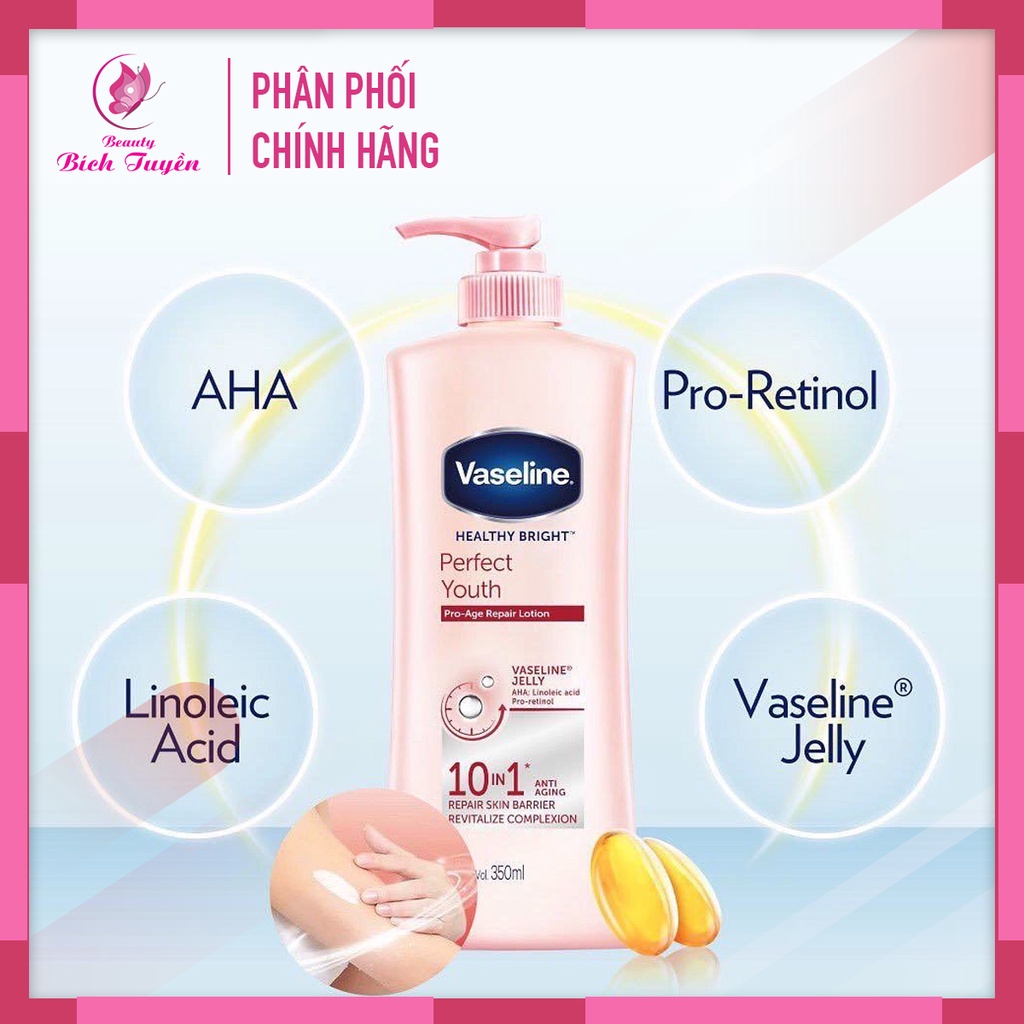 Sữa Dưỡng Thể Vaseline Ngăn Ngừa Lão Hoá 350ml Healthy Bright - Perfect Youth [New 2021]