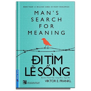 Sách - Đi Tìm Lẽ Sống (Tái Bản)
