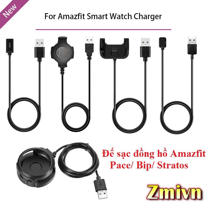 Dock sạc / Đế sạc đồng hồ thông minh Amazfit Pace/ Bip/ Stratos / GTS 2 / GTS/ GTR ...