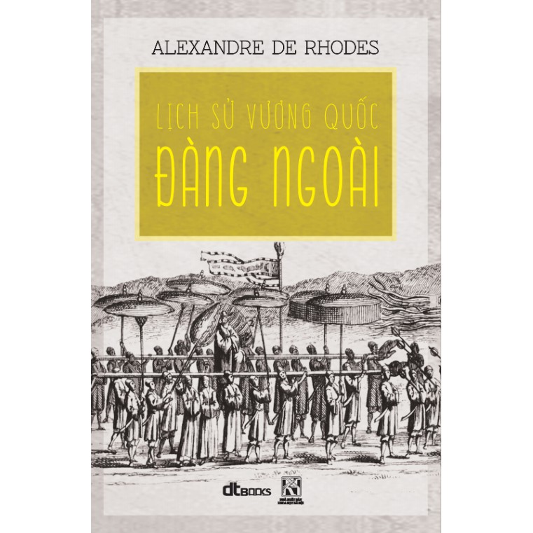 Sách - Lịch sử vương quốc đàng ngoài