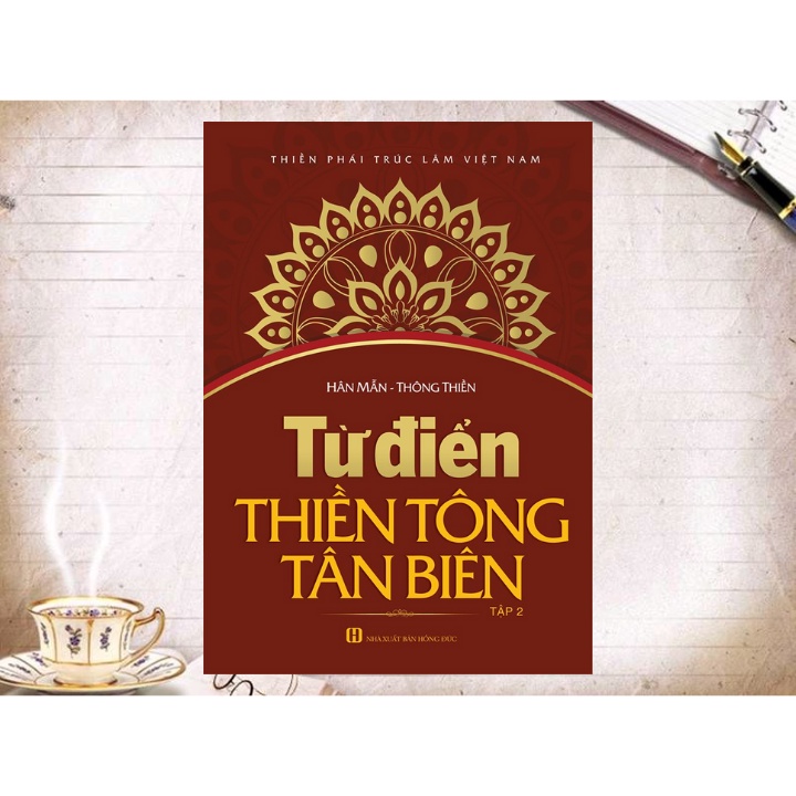 Sách - Từ Điển Thiền Tông Tân Biên (Tập 2)